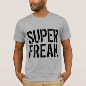 SUPER FREAK Vintage T - Shirt (Vorderseite)