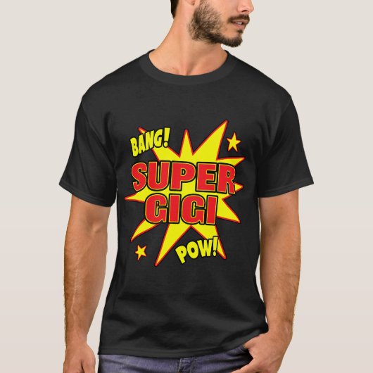 Super Gigi Super Hero Power Oma Großmutter T-Shirt (Vorderseite)