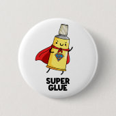 Super Glue Funny Super Hero Pun Button (Vorderseite)