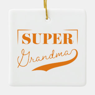 Super Grandma Keramikornament