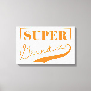 Super Grandma Leinwanddruck