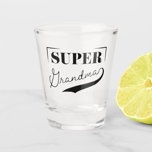 Super Grandma Schnapsglas (Vorderseite)