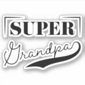 Super Grandpa Aufkleber (Vorderseite)