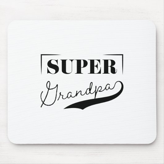 Super Grandpa Mousepad (Vorne)