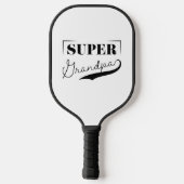 Super Grandpa Pickleball Schläger (Rückseite)