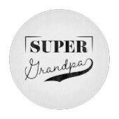 Super Grandpa Schneidebrett (Vorderseite)