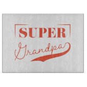 Super Grandpa Schneidebrett (Vorderseite)