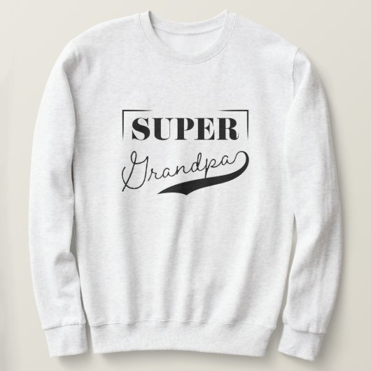Super Grandpa Sweatshirt (Design vorne)