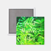 Super Green Positive Vibes Blätter Magnet (Vorderseite/Rückseite)