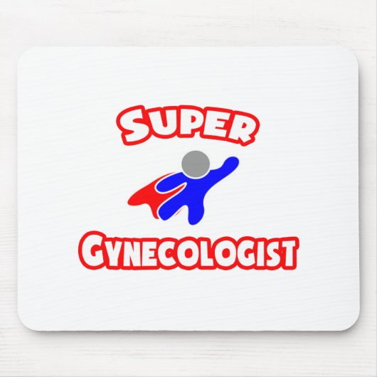 Super Gynecologin Mousepad (Vorne)