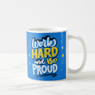 Super; harte und sichere Motivation Kaffeetasse