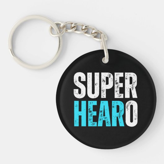 Super Hearo - Deaf / Cochlear Implant Warrior Schlüsselanhänger (Vorderseite)