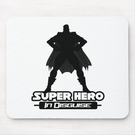 Super Held in versteckter Form Mousepad (Vorne)