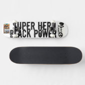 SUPER HERO BLACK POWER Skateboard (Horizontal)