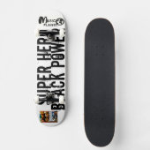 SUPER HERO BLACK POWER Skateboard (Vorderseite)
