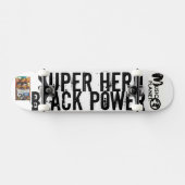 SUPER HERO BLACK POWER Skateboard (Horizontal)