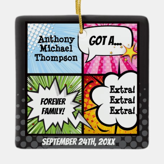 Super Hero Comic Book Adoption, Familiengeschenk Keramikornament (Vorderseite)