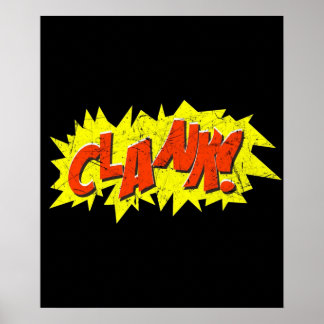 Super Hero Comic Book Onomatopoeia Clank Poster