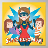 Super Hero Mama Poster (Vorne)