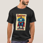 Super Hero Supperman Man Man of Meal Funny Novelty T-Shirt (Vorderseite)