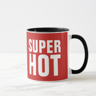 SUPER HOT HOTTIE KAFFEE MUGS TASSE