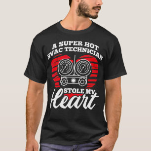 Super Hot HVAC Techniker stahl mir Herz HVAC Tech T-Shirt