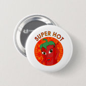 Super Hot Pepper Diva Button (Vorne & Hinten)