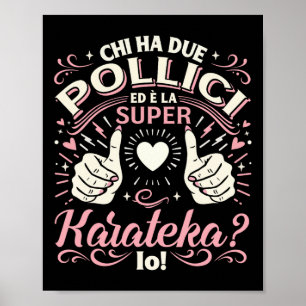 Super Karateka - Karate-Geschenk Karate-Mädchen Ka Poster