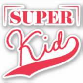 Super Kid Aufkleber (Vorderseite)