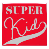 Super Kid Fotodruck (Vorne)