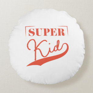Super Kid Rundes Kissen