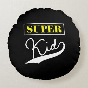Super Kid Rundes Kissen