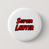Super Lawyer Button (Vorderseite)