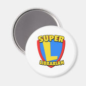 Super Librarian Magnet (Vorderseite/Rückseite)