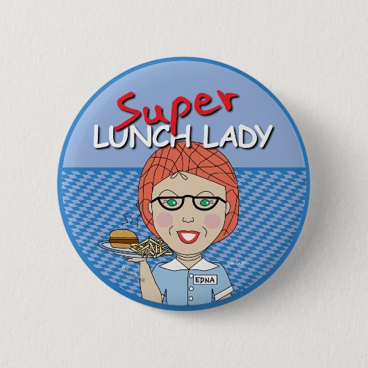 Super Lunch Lady Button (Vorderseite)