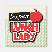 Super Lunch Lady Magnet