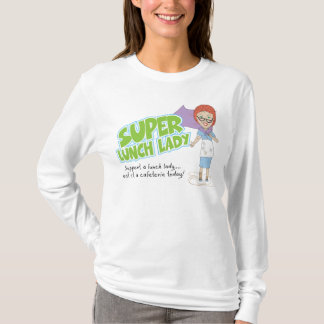 Super Lunch Lady T - Shirt
