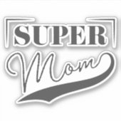 Super Mama Aufkleber (Vorderseite)