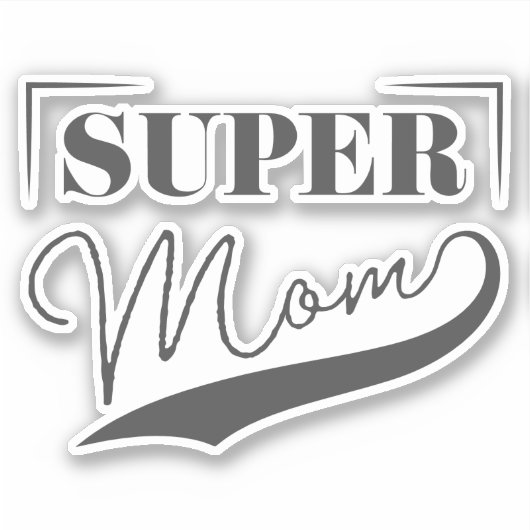 Super Mama Aufkleber (Vorderseite)