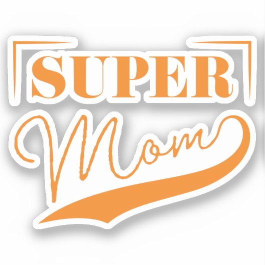 Super Mama Aufkleber (Vorderseite)
