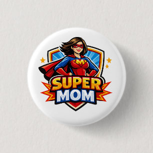 Super-Mama Button