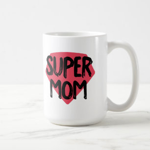 Super Mama Coffee Tasse