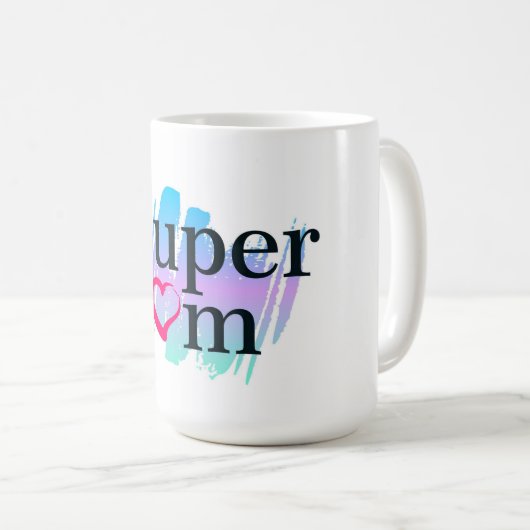 Super Mama Coffee Tasse (VorderseiteRechts)