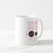 Super Mama Coffee Tasse - Spaß & stilvolles Gesche (VorderseiteRechts)