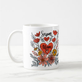 Super Mama Floral Tasse