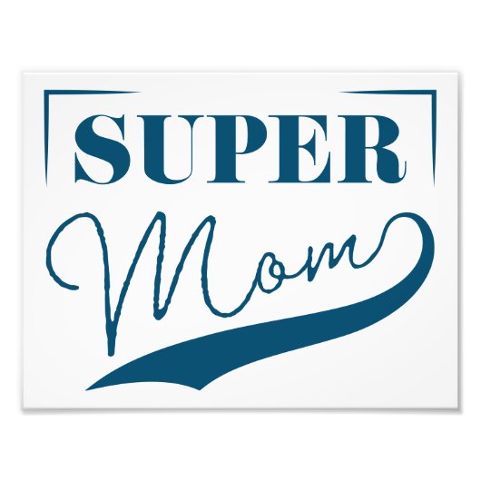 Super Mama Fotodruck (Vorne)