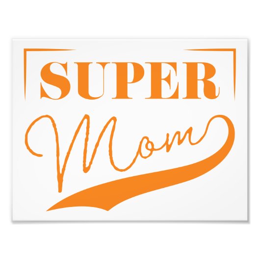 Super Mama Fotodruck (Vorne)