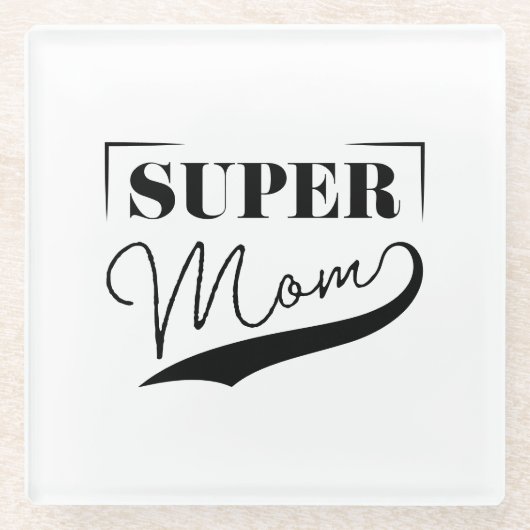 Super Mama Glasuntersetzer (Vorderseite)