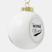 Super Mama Keramik Kugel-Ornament (Links)