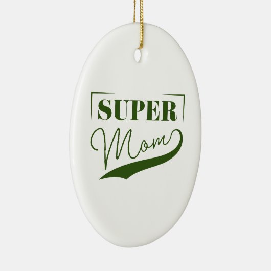 Super Mama Keramik Ornament (Rechts)